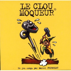 Le clou moqueur